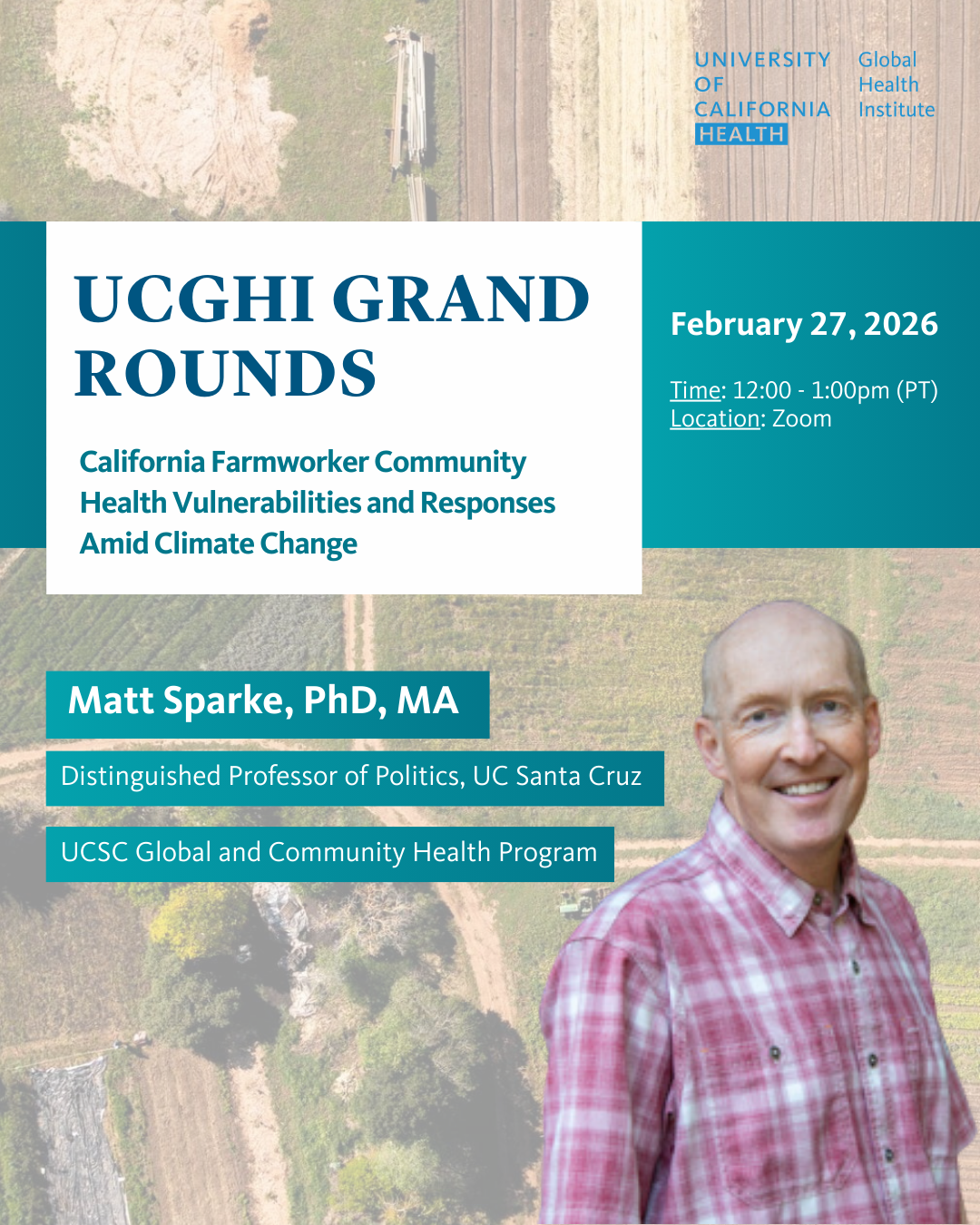 UCGHI Grand Rounds: California Farmworker Health and Climate Change