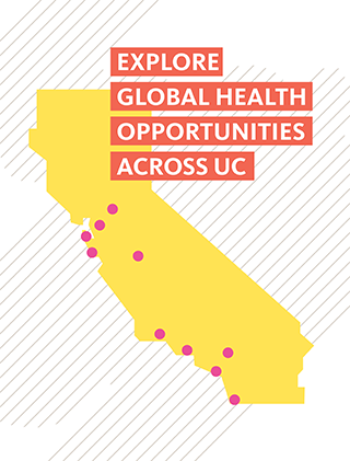 Explore global health opportunities across UC.